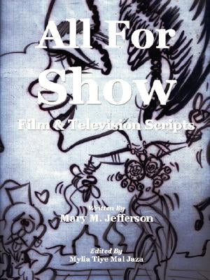 All For Show by Jefferson, Mary Michelle