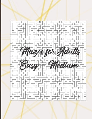 Mazes for adults: Easy - Medium level in large size book by Walker, Jean