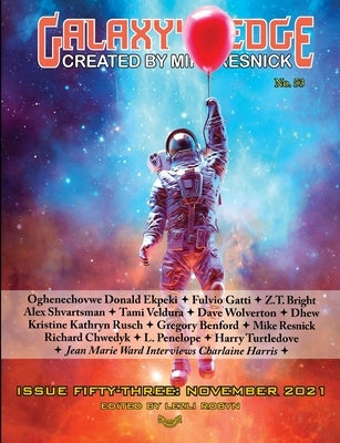 Galaxy's Edge Magazine: Issue 53, November 2021 by Ekpeki, Oghenechovwe Donald