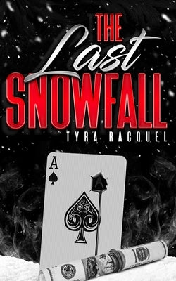 The Last Snowfall by Watts, Nicole