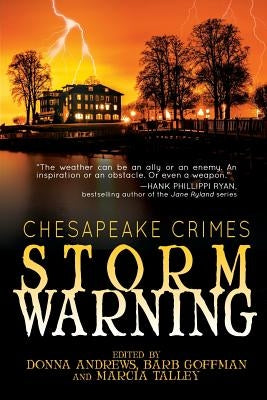 Chesapeake Crimes: Storm Warning by Andrews, Donna