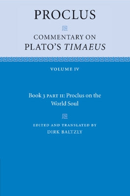 Proclus: Commentary on Plato's Timaeus by Proclus