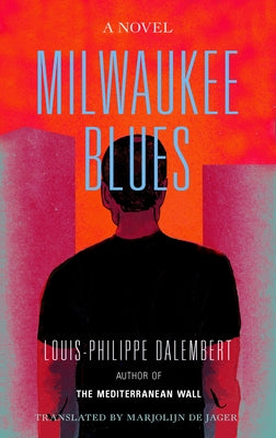 Milwaukee Blues by Dalembert, Louis-Philippe