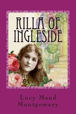 Rilla of Ingleside by Montgomery, Lucy Maud