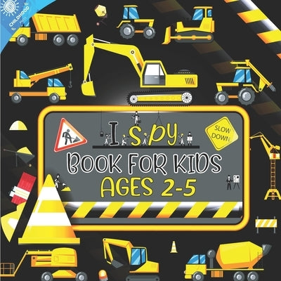 I Spy Book For Kids Ages 2-5: My 33 Good Pages With Fun Interactive Guessing Game Puzzle Picture For Brilliant Children Kids Toddlers Preschool Boys by Press, Childhood