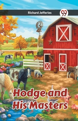 Hodge and His Masters by Jefferies, Richard
