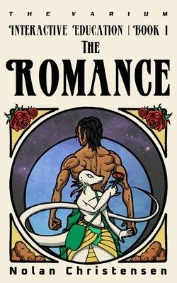 Interactive Education: The Romance by Christensen, Nolan