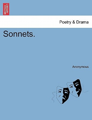 Sonnets. by Anonymous