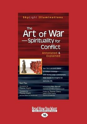 The Art of War-Spirituality for Conflict: Annotated & Explained (Large Print 16pt) by Cleary, Thomas