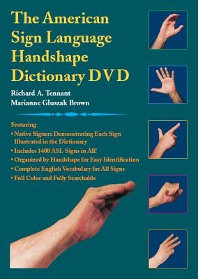 The American Sign Language Handshape Dictionary DVD by Tennant, Richard A.