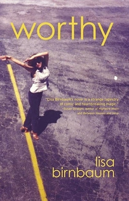Worthy by Birnbaum, Lisa