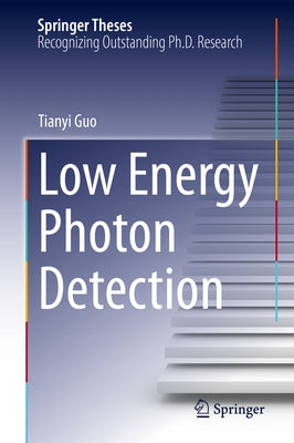 Low Energy Photon Detection by Guo, Tianyi