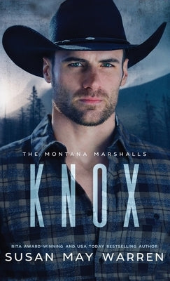 Knox: The Montana Marshalls - An Inspirational Romantic Suspense Family Series by Warren, Susan May