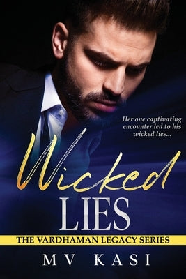 Wicked Lies by M V Kasi