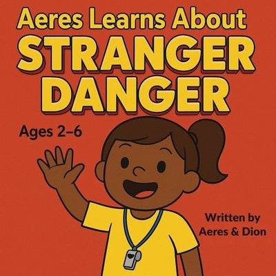 Aeres learns about Stranger Danger by Caracciolo, Dion Darren