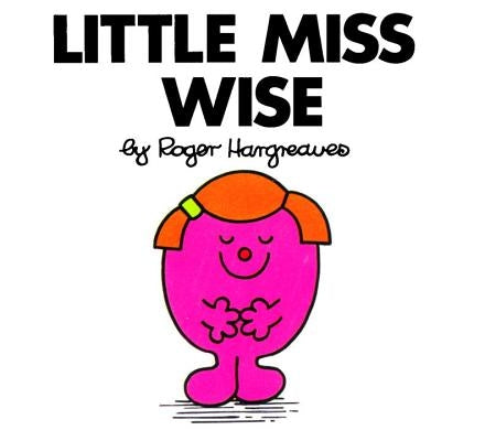 Little Miss Wise by Hargreaves, Roger