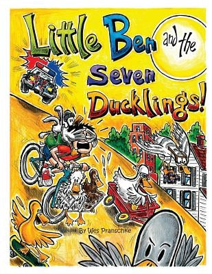 Little Ben and the Seven Ducklings by Johnston, Teresa