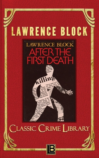 After the First Death by Block, Lawrence