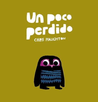 Un Poco Perdido by Haughton, Chris