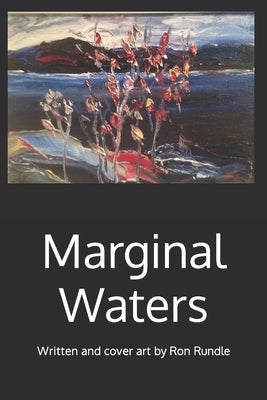 Marginal Waters by Rundle, Ron