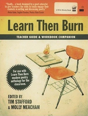 Learn Then Burn Teacher Guide and Workbook Companion by Stafford, Tim