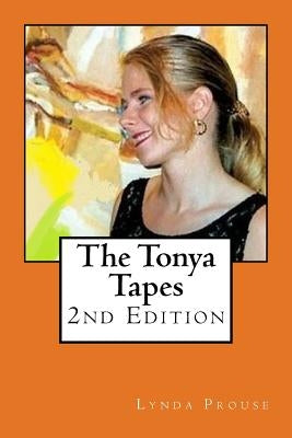 The Tonya Tapes by Strozier, M. Stefan