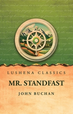 Mr. Standfast by John Buchan