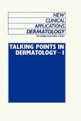Talking Points in Dermatology - I by Verbov, J.