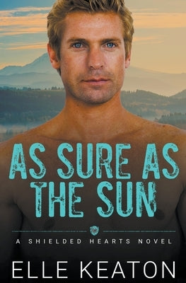 As Sure As The Sun by Keaton, Elle