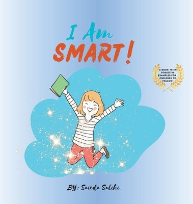 I Am Smart by Salihi, Saieda