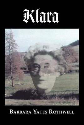 Klara by Rothwell, Barbara Yates
