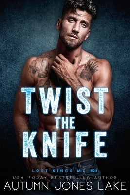 Twist the Knife by Lake, Autumn Jones