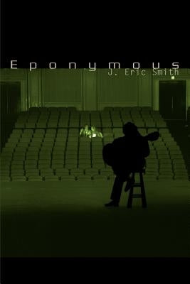 Eponymous by Smith, J. Eric