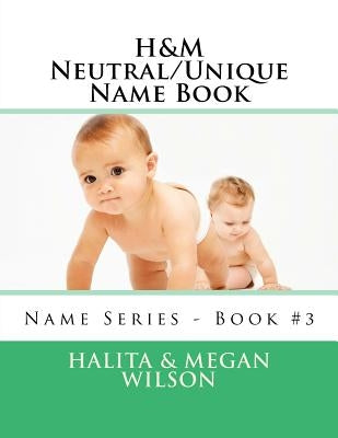 H&M Neutral/Unique Name Book by Wilson, Megan