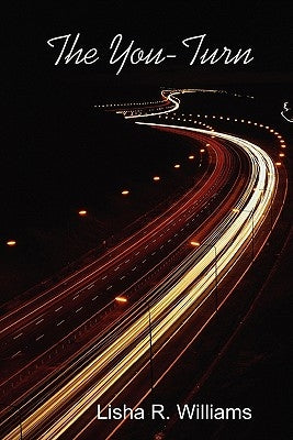 The You-Turn by Williams, Lisha