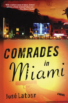 Comrades in Miami by LaTour, José