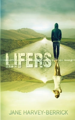 Lifers by Harvey-Berrick, Jane