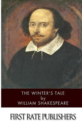 The Winter's Tale by Shakespeare, William