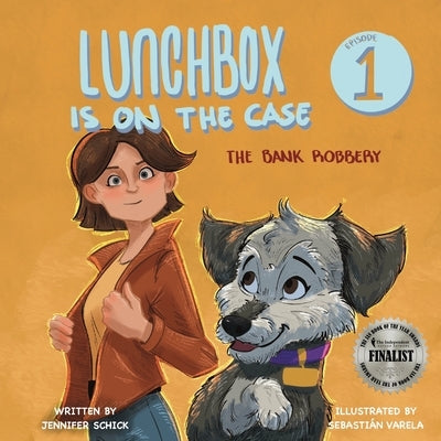 Lunchbox Is On the Case by Schick, Jennifer