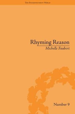 Rhyming Reason: The Poetry of Romantic-Era Psychologists by Faubert, Michelle