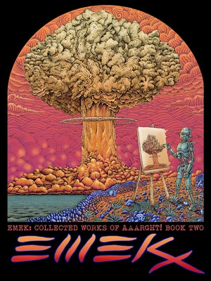 Emek: Collected Works of Aaarght! by Emek