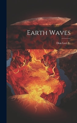 Earth Waves by L, Don Leet