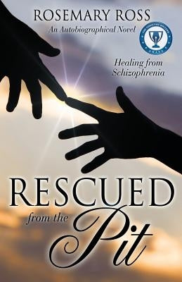 Rescued from the Pit by Ross, Rosemary