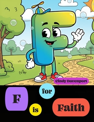 F is for Faith by Davenport, Cindy