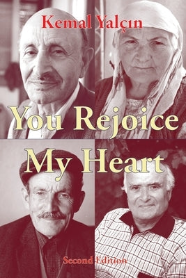 You Rejoice My Heart by Yal?ın, Kemal