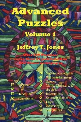 Advanced Puzzles: Volume 1 by Jones, Jeffrey T.