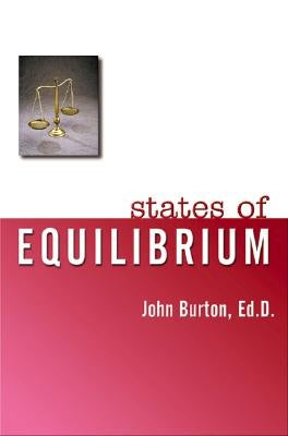 States of Equilibrium by Burton, John