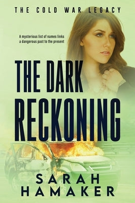 The Dark Reckoning by Hamaker, Sarah