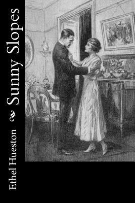 Sunny Slopes by Hueston, Ethel