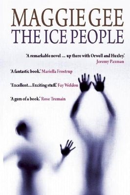 The Ice People by Gee, Maggie